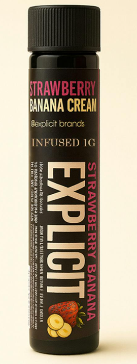 EXPLICIT - INFUSED PREROLL - SATIVA - Strawberry Banana Cream - 1 g