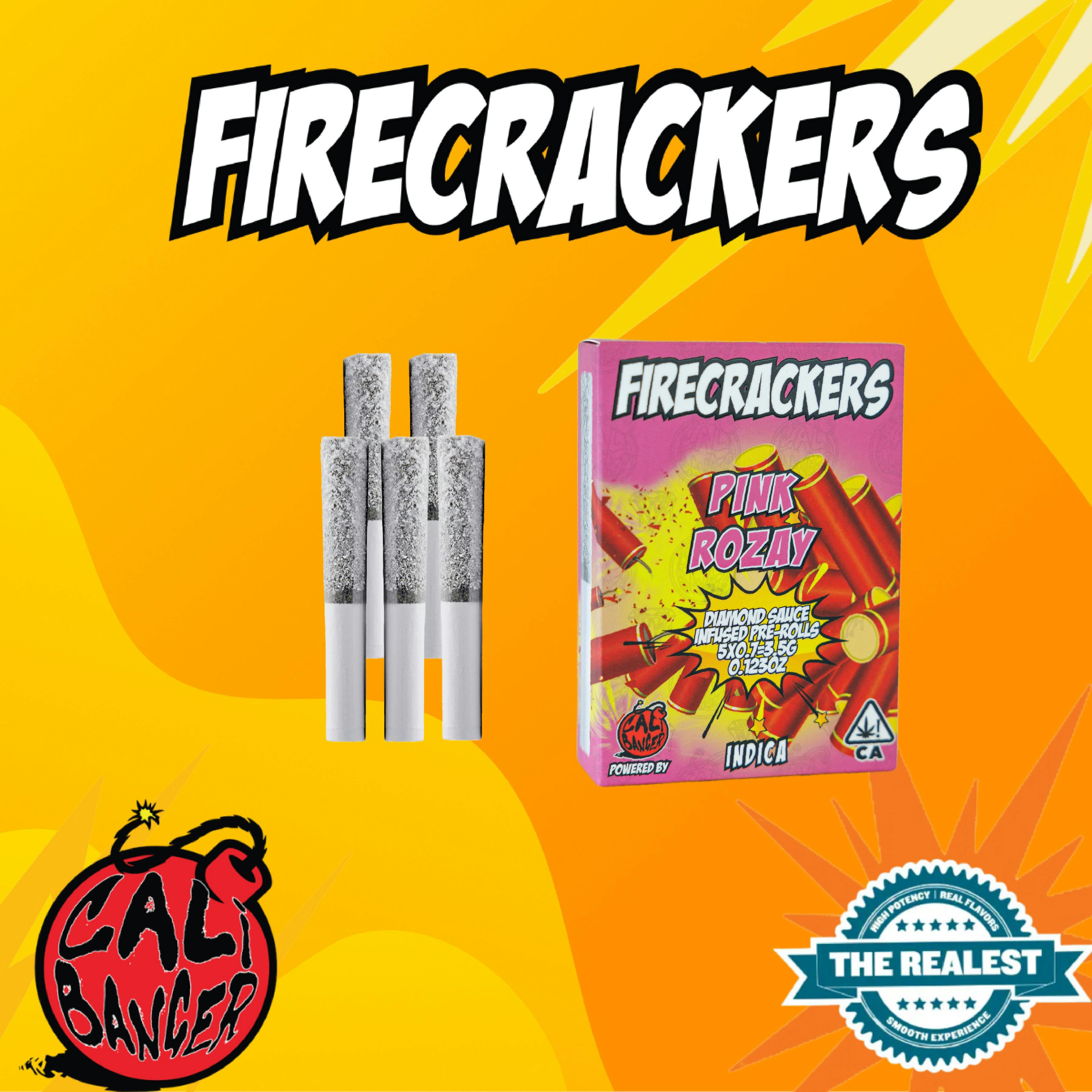 Cali banger - FIRECRACKER INFUSED PRE ROLL PINK ROZAY 5 X 0.7 - 3.5 G