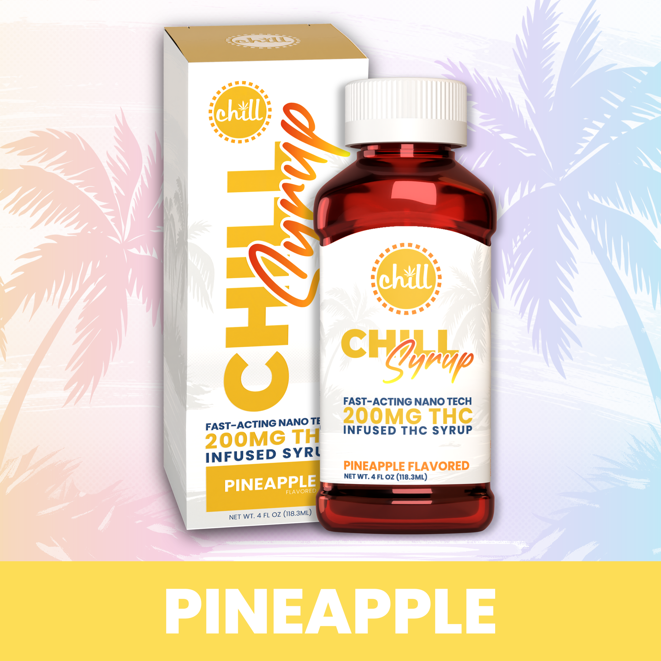 CHILL MEDICATED - Chill-THC Infused Syrup-Pineapple - 200 mg