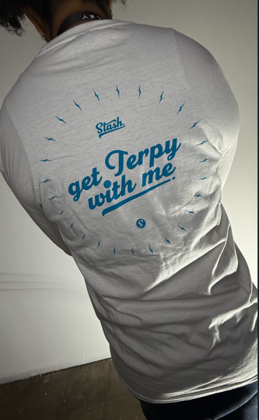 LONG SLEEVE SHIRT - GET TERPY WITH ME - XXL