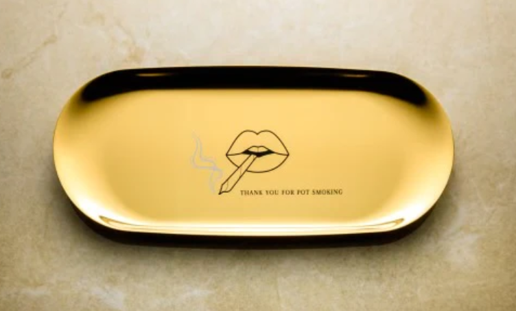GOLD TRAY | THANK YOU FOR POT SMOKING