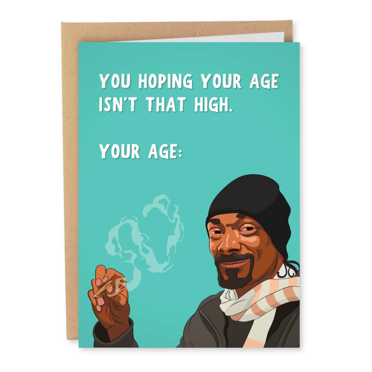 GREETING CARD | BIRTHDAY SNOOP HIGH AF