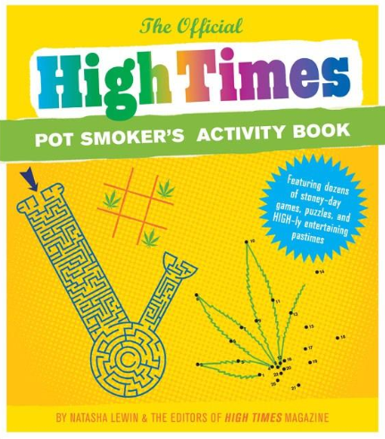 ACTIVITY BOOK | OFFICIAL HIGH TIMES POT SMOKER'S ACTIVITY BOOK