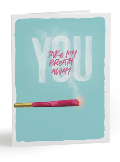GREETING CARD | TAKE MY BREATH AWAY