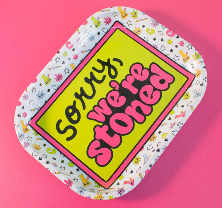 ROLLING TRAY | SORRY WE'RE STONED