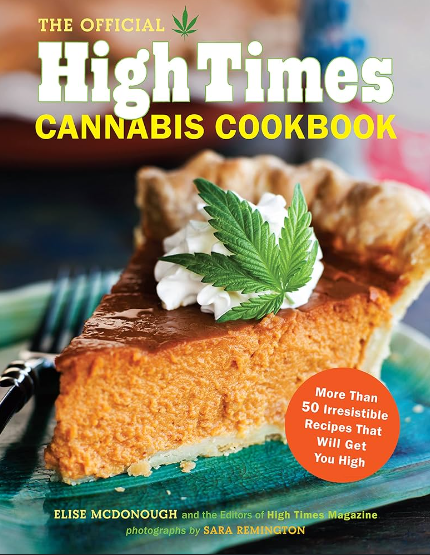COOKBOOK | THE OFFICIAL HIGH TIMES CANNABIS COOKBOOK