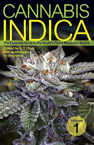 CANNABIS INDICA: THE ESSENTIAL GUIDE TO THE WORLD'S FINEST MARIJUANA STRAINS