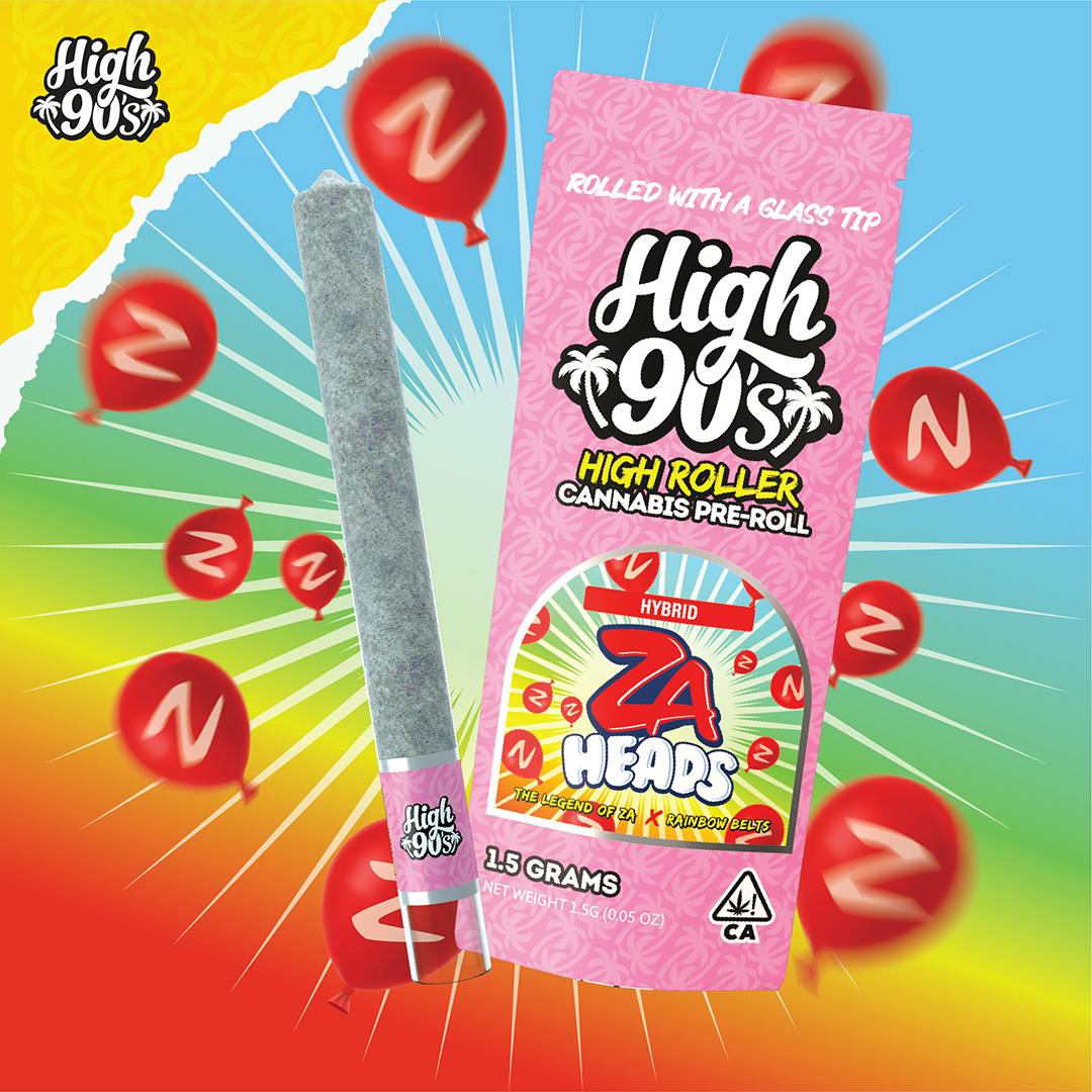 High 90's: Za Heads High Roller
