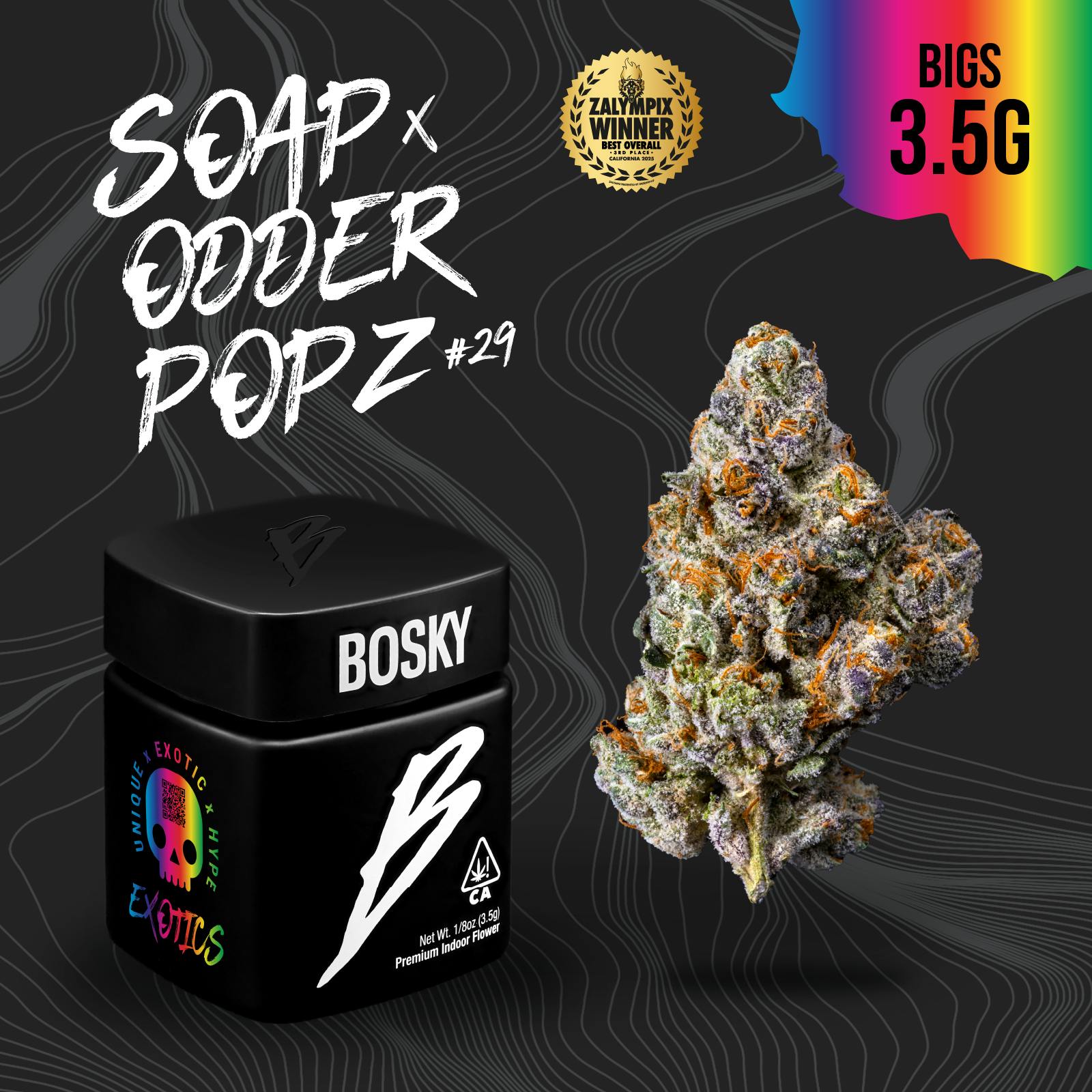 Bosky Genetics: Soap X Odder Popz #29