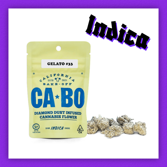 Cabo - Gelatto #33 - 3.5g Infused Flower - [I]