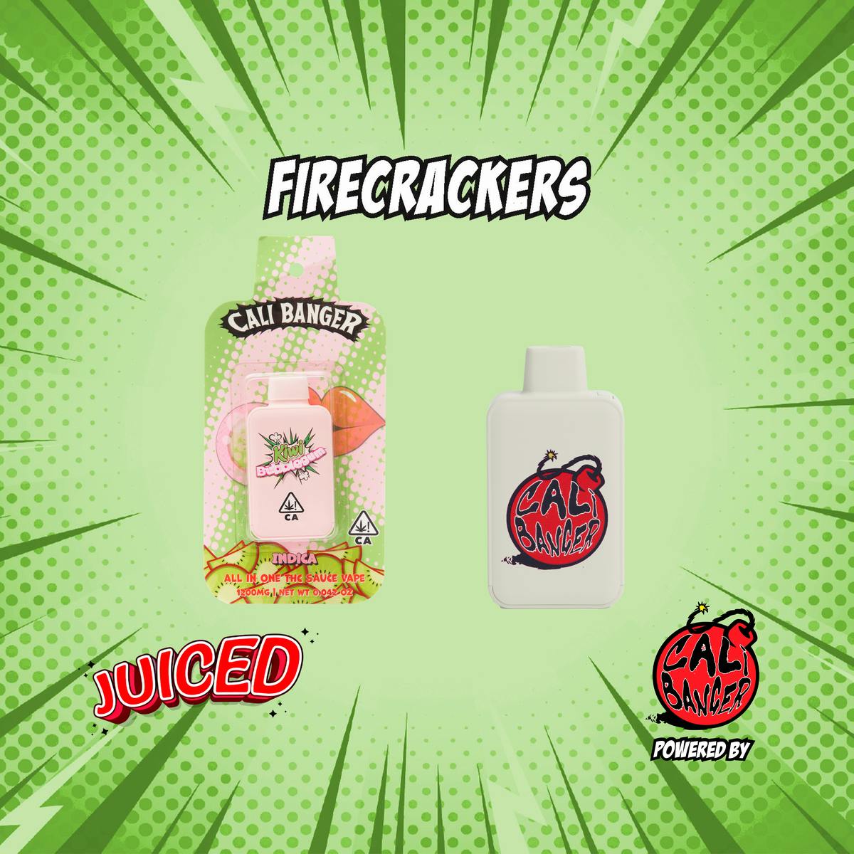 CALI BANGER — Kiwi Bubblegum Juiced