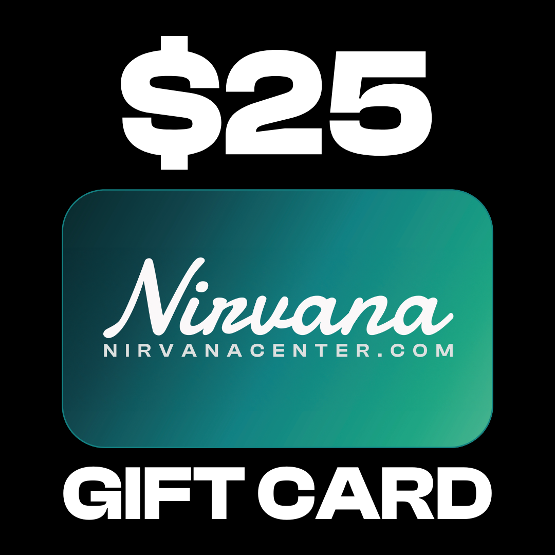 NIRVANA - $25 GIFT CARD