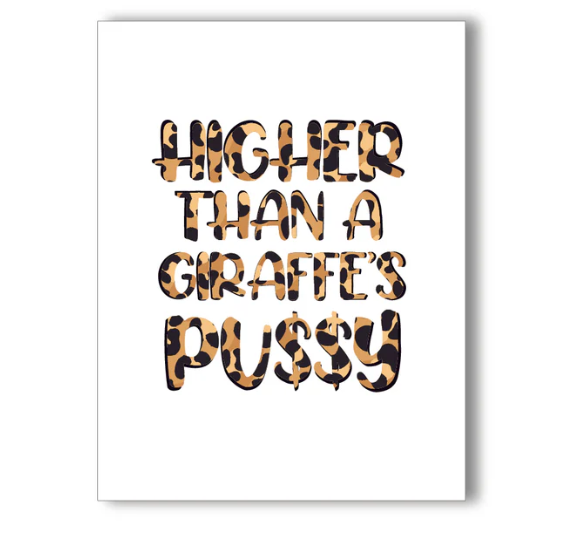 HIGHER THAN GIRAFFE CARD - One Size